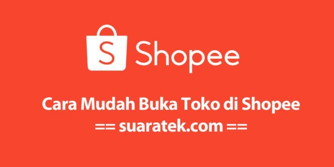 Cara buka toko di Shopee